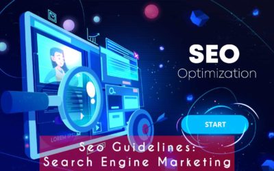 Seo Guidelines: Search Engine Marketing